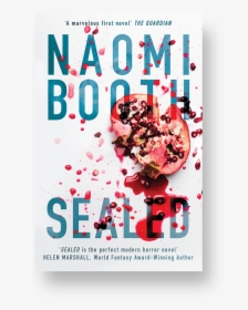 Naomi Booth Sealed, HD Png Download, Transparent PNG