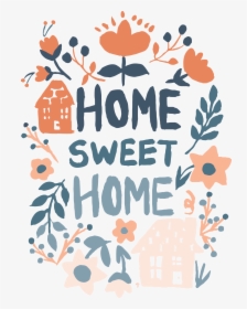 Transparent Home Sweet Home Clipart, HD Png Download, Transparent PNG