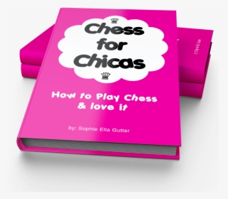Chess For Chicas Book - Paper, HD Png Download, Transparent PNG