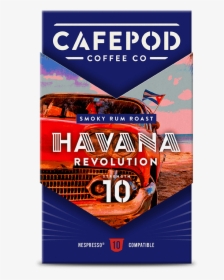 Havana Revolution   Class - Cafepod, HD Png Download, Transparent PNG