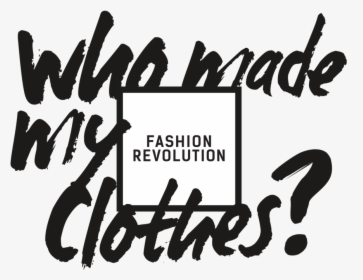 Fashion Revolution, HD Png Download, Transparent PNG