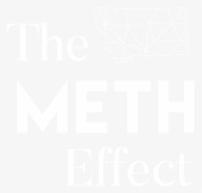 The Meth Effect Logo - Poster, HD Png Download, Transparent PNG