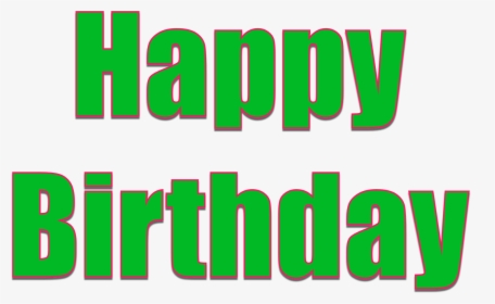 Happy Birthday Png - Happy Birthday Green Color, Transparent Png, Transparent PNG