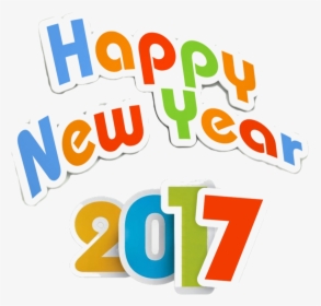 New Year 2017 Png - Graphic Design, Transparent Png, Transparent PNG
