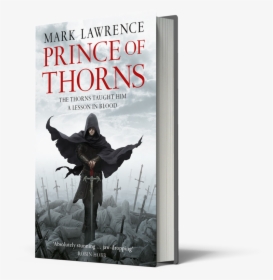 Prince Of Thorns - Príncipe De Las Espinas Mark Lawrence, HD Png Download, Transparent PNG