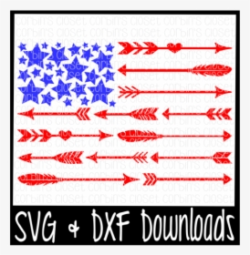 Free Arrow Flag * Stars *stripes Cutting File Crafter - 4th Of July Svg Free, HD Png Download, Transparent PNG