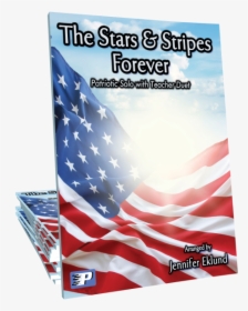 The Stars & Stripes Forever   Title The Stars & Stripes - Poster, HD Png Download, Transparent PNG