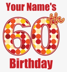 Happy 60th Birthday - Happy Birthday Sister 14, HD Png Download, Transparent PNG