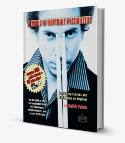 Dafnis Prieto Book A World Of Rythmic Possibilities - Poster, HD Png Download, Transparent PNG