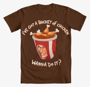 Hot Topic Png - Have A Bucket Of Chicken Wanna Do, Transparent Png, Transparent PNG