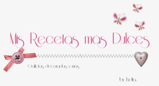 Mis Recetas Más Dulces ¨{galletas Decoradas Y Más} - Calligraphy, HD Png Download, Transparent PNG