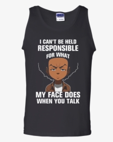 I Can’t Be Held Responsible For What My Face Does When - Active Tank, HD Png Download, Transparent PNG