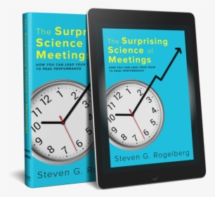 “the Surprising Science Of Meetings” By Steven Rogelberg, - Surprising Science Of Meetings, HD Png Download, Transparent PNG