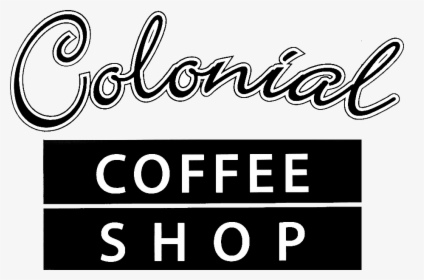 Colonial Coffee Shop Home - Calligraphy, HD Png Download, Transparent PNG