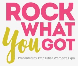 Rock What You Got - Graphic Design, HD Png Download, Transparent PNG