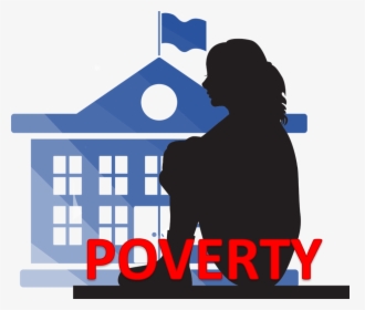 Transparent Poverty Png - Poster About Poverty In Education, Png Download, Transparent PNG