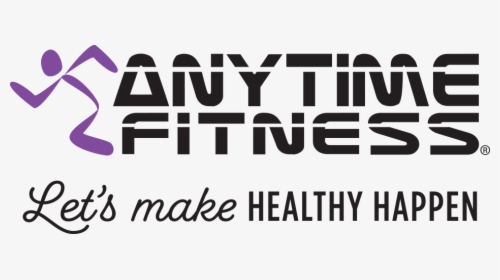 Anytime Fitness Let's Make Healthy Happen, HD Png Download, Transparent PNG