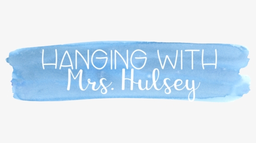 Hanging With Mrs - Calligraphy, HD Png Download, Transparent PNG