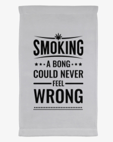 Smoking A Bong Kitchen Towel - Court Of Record, HD Png Download, Transparent PNG