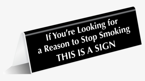No Smoking Table Signs Funny No Smoking Signs Humorous, HD Png Download, Transparent PNG