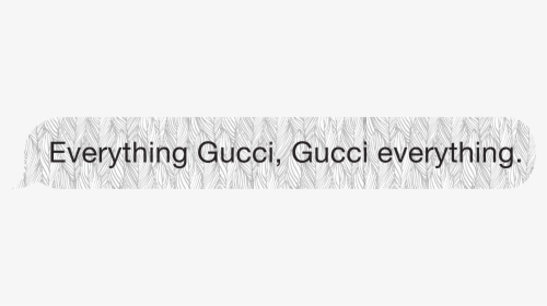 Gucci Messages Template, HD Png Download, Transparent PNG