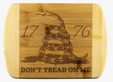 Don T Tread On Me Laser Etched Cutting Board, HD Png Download, Transparent PNG