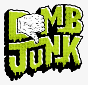 I Want All The Dumb Junk, HD Png Download, Transparent PNG
