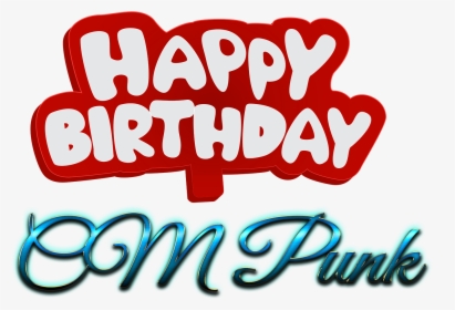 Cm Punk Happy Birthday Name Logo, HD Png Download, Transparent PNG