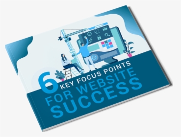 6 Key Focus Points For Website Success, HD Png Download, Transparent PNG