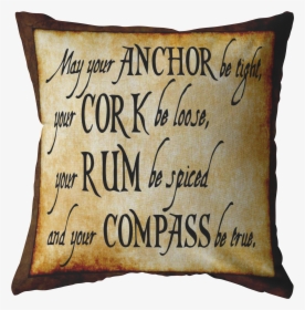 May Your Anchor Be Tight Nautical Pirate Throw Pillow, HD Png Download, Transparent PNG