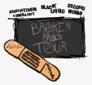 Broken Brain Tour Flyer Epk Image, HD Png Download, Transparent PNG