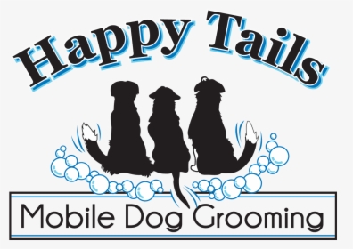 Happy Tails Mobile Groom - Happy Tails Grooming, HD Png Download, Transparent PNG