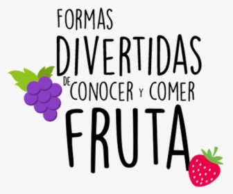 Formas Divertidas De Conocer Y Comer Fruta - Strawberry, HD Png Download, Transparent PNG