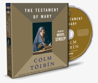Provocative, Haunting, And Indelible, Meryl Streep - Testament Of Mary By Colm Toibin, HD Png Download, Transparent PNG
