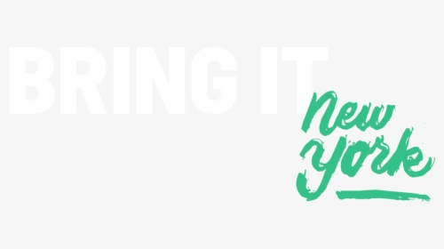 Bring It Ny - Graphic Design, HD Png Download, Transparent PNG