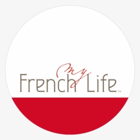 Myfrenchlife™ Myfrenchlife, HD Png Download, Transparent PNG