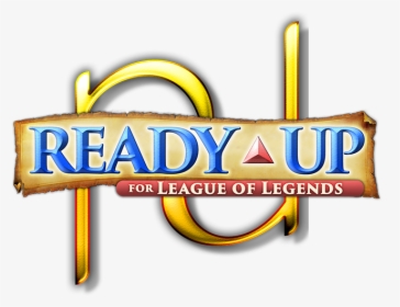 Ready Up For League Of Legends, HD Png Download, Transparent PNG