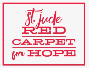 St Jude Red Carpet For Hope , Png Download, Transparent Png, Transparent PNG