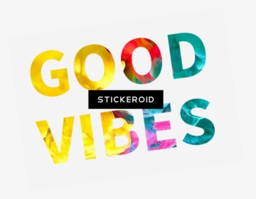 Good Vibes Only, HD Png Download, Transparent PNG