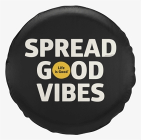 Good Vibes Tire Cover, HD Png Download, Transparent PNG