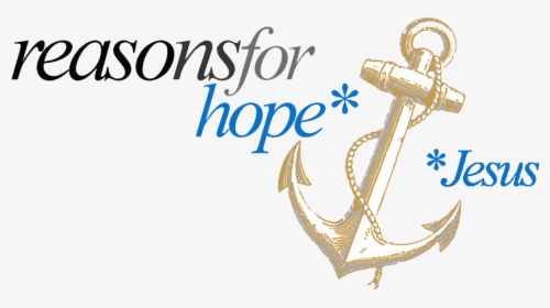 Reasons For Hope, HD Png Download, Transparent PNG