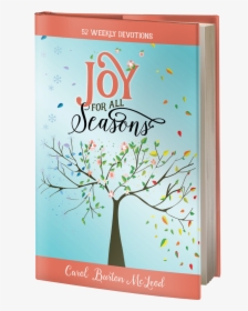 Joy For All Seasons Hardcover, HD Png Download, Transparent PNG