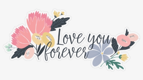 Love You Forever Print & Cut File, HD Png Download, Transparent PNG