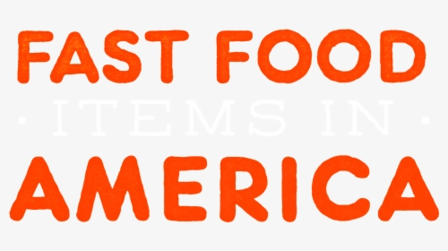 Fast Food Items In America, HD Png Download, Transparent PNG
