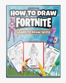Unofficial How To Draw Fortnite, HD Png Download, Transparent PNG