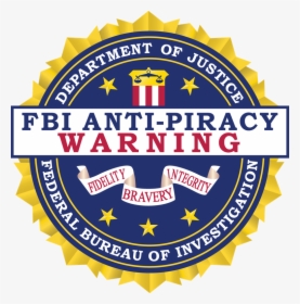 Fbi Anti Piracy Warning Png, Transparent Png, Transparent PNG