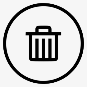 Delete Trash Dustbin Garbage Remove Recyclebin Ui, HD Png Download, Transparent PNG
