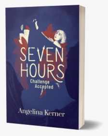 Seven Hours Challenge Accepted Book Cover 3d V2, HD Png Download, Transparent PNG