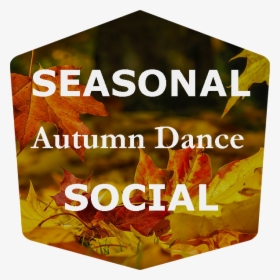 The Autumn Dance, HD Png Download, Transparent PNG