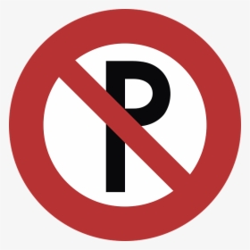 No Parking, Restriction, Prohibition, Road Sign, HD Png Download, Transparent PNG